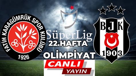 Beşiktaş  Karagümrük